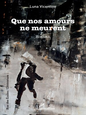 cover image of Que nos amours ne meurent
